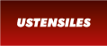 Ustensiles